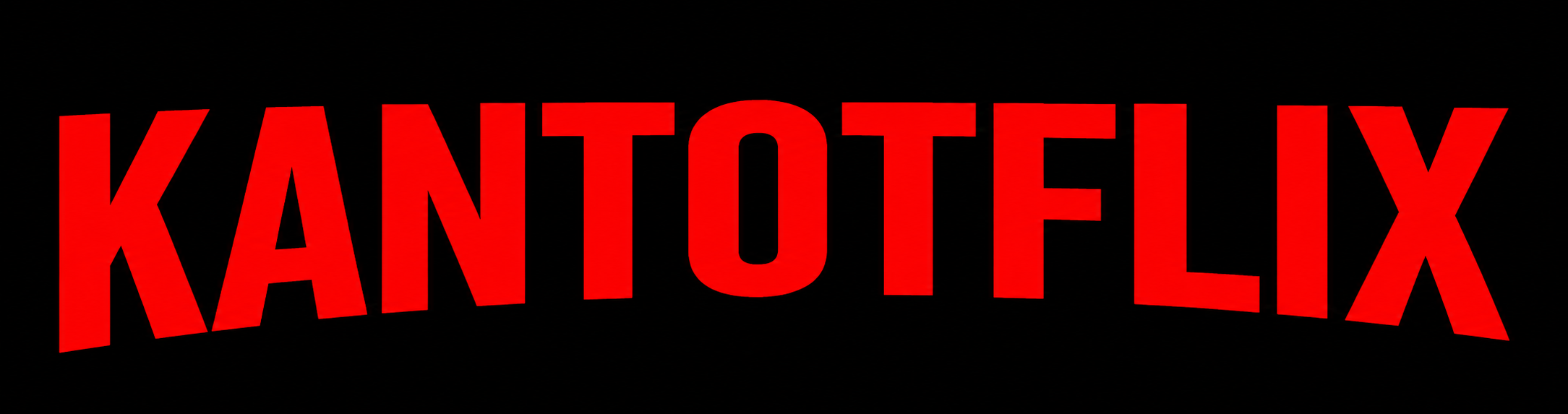 KANTOTFLIX